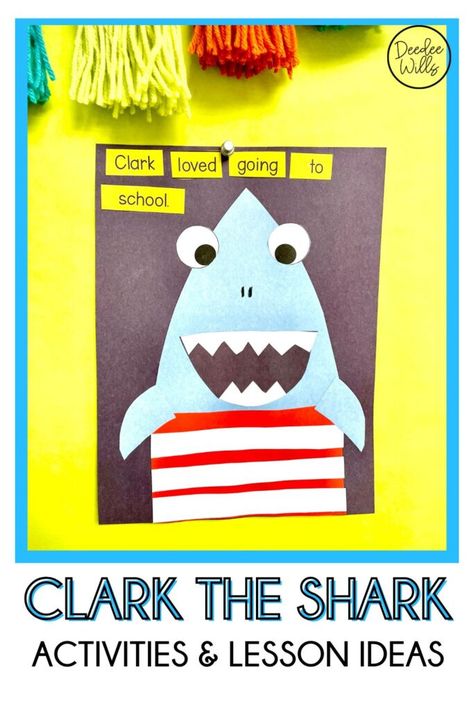 Clark The Shark Craft, Clark The Shark Activities, Clark The Shark, Kindergarten Stations, Back To School Books, 2023 Classroom, Shark Books, Editable Lesson Plan Template, Shark Activities