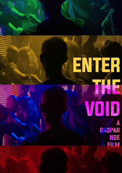 Enter The Void Poster, Enter The Void Aesthetic, Enter The Void Movie, Voidpunk Aesthetic, Enter The Void, Modern People, Best Movie Posters, I Love Cinema, Cool Backgrounds Wallpapers