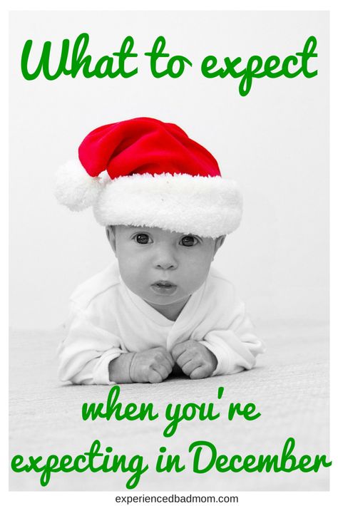 Are you pregnant and due in December? Moms, does it make you worried to be expecting a newborn during the holidays? Here's why having a baby in December might be better and sweeter than you think! Natal, December Newborn, December Baby, Surprise Az, Bad Mom, Sweetest Thing, Winter Baby, Expecting Baby, 12 Days Of Christmas