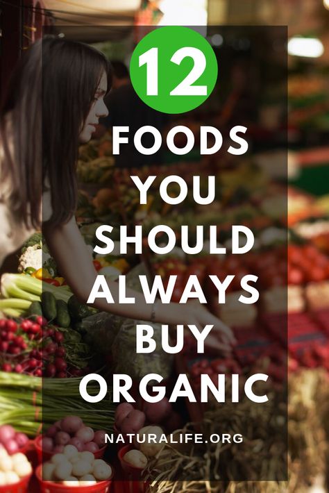 There are certain foods that should ALWAYS be bought organic. And if you can’t buy these foods organic, then you shouldn’t get them at all. Keep reading to learn the 12 foods you should always buy organic. #naturalife #organicfood #cleaneating #healthyliving Organic Cooking Recipes, Organic Food Quotes, Benefits Of Organic Food, Organic Cooking, Clean Eating Plans, Delicious Family Meals, Organic Diet, Organic Foods, Eating Organic