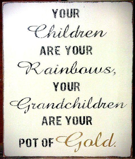 Evening Quotes, Children Quotes, Quotes Thoughts, Pot Of Gold, A Sign, Grandchildren, Positive Quotes, Words Of Wisdom, Rainbow