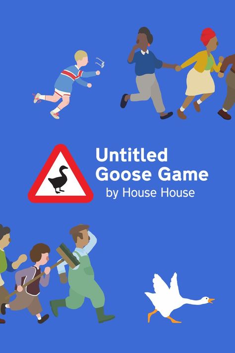 Untitled Goose Game, Goose Game, Game Trailer, Low Poly Character, House Games, Pop Art Wallpaper, Clean Humor, Game Guide, Funny Wallpaper