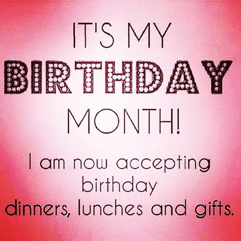 It's my birthday month !!!! Happy Day Images, Birthday Month Quotes, Birth Month Quotes, Happy Birthday Month, Month Quotes, Its My Birthday Month, My Birthday Month, Yearbook Quotes, Happy Birthday Wishes Quotes