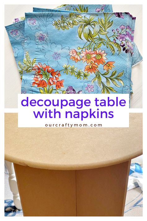 Mod Podge Coffee Table, Repurpose Side Table Ideas, Decoupage Side Tables, Decoupage Wooden Tray, Napkins On Wood Decoupage, Napkin Decoupage Furniture, Mod Podge Table Top, Decoupage End Table, Decorating With Napkins