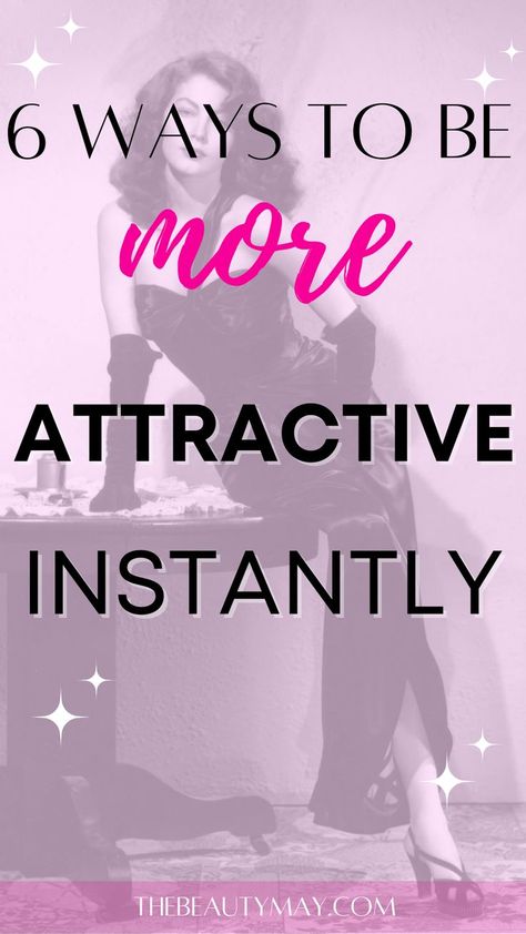 be more attractive How To Be More Feminine Tips, How To Be More Feminine, Femininity Tips, How To Look Attractive, Be More Attractive, Five Love Languages, Beautiful Ruins, Blonde Layers, Skin Prep