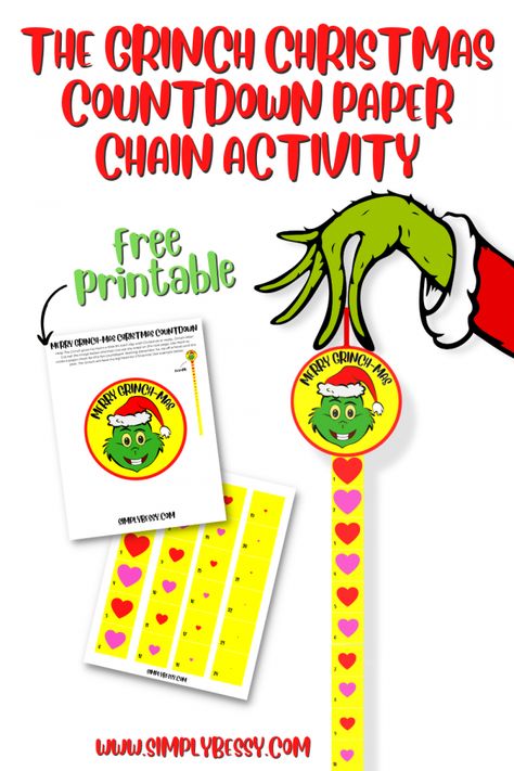 The Grinch Christmas Countdown Paper Chain - Free Printable Template Grinch Paper Chain, Grinch Christmas Countdown, Countdown Paper Chain, Christmas Paper Chains, Countdown Activities, Grinch Heart, The Grinch Christmas, Grinch Party, Paper Chain