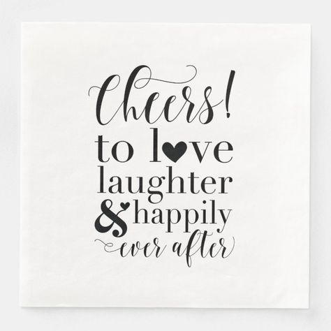 Wedding & Bridal Shower Napkins - Cheers to Love - tap to personalize and get yours #wedding #napkins #bridal #shower #engagement Engagement Party Napkins, Bridal Shower Quotes, Shower Quotes, Bridal Shower Napkins, Bride Quotes, Paper Napkins Wedding, Engagement Quotes, Wedding Quote, Wedding Speech