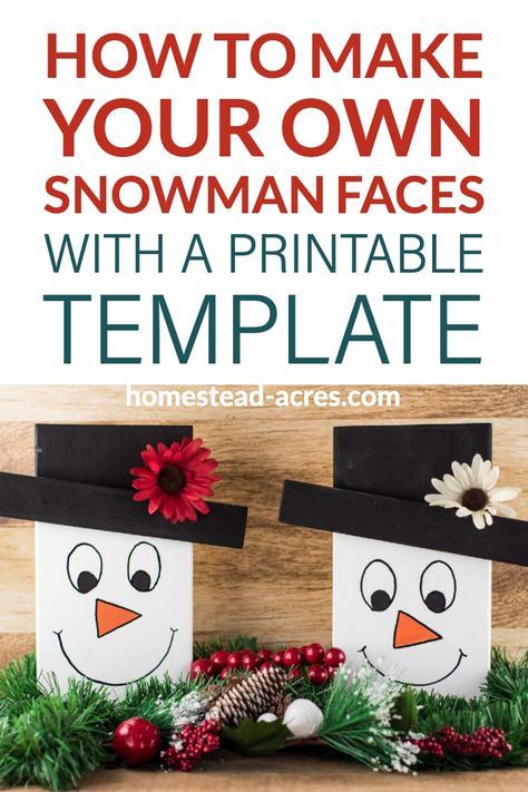 Easy Diy Snowman, Diy Wood Snowman, Printable Snowman Faces, Cost Christmas, Draw A Snowman, Paint Christmas, Snowman Crafts Diy, Wooden Snowmen, Printable Snowman