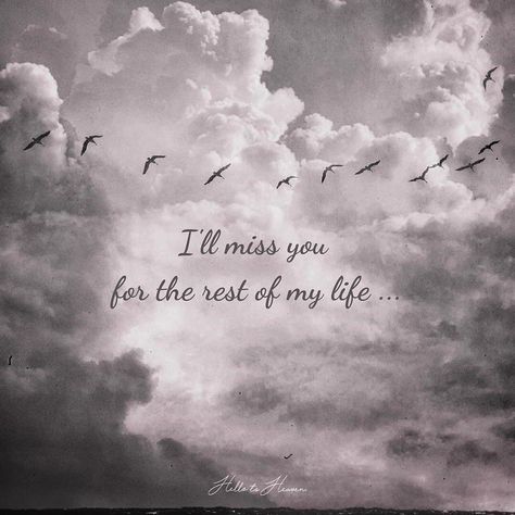 Missing You In Heaven, Miss My Mom Quotes, Missing My Brother, Miss You Mom Quotes, Missing You Brother, I Miss You Dad, In Loving Memory Quotes, I Miss My Mom, Miss Mom