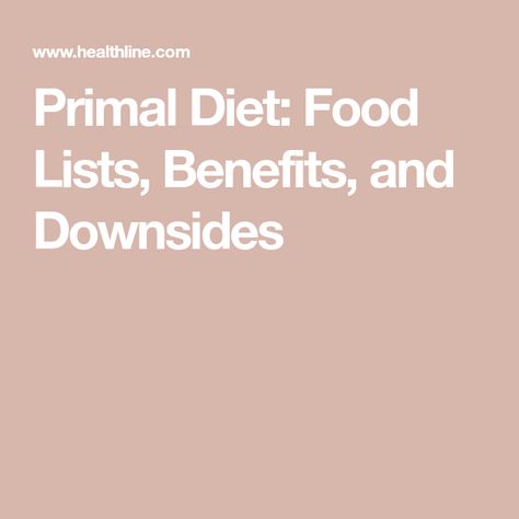 Primal Bod Meal Plan, Primal Bod Diet, Primal Diet Food List, Primal Blueprint Meal Plan, Fiber Meals, Primal Eating, Primal Blueprint Recipes, Primal Diet Recipes, High Sugar Foods