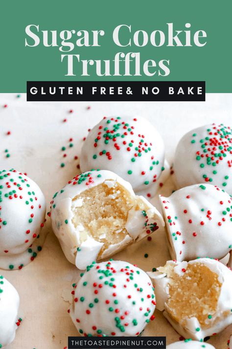 Want an easy holiday dessert without turning on your oven? You'll obsess over these low carb and gluten free no bake sugar cookie truffles! thetoastedpinenut.com #theotastedpinenut #sugarcookies #sugarcookietruffles #christmastruffles Gluten Free Christmas Treats, Gluten Free Truffles, Sugar Cookie Truffles, Gluten Free No Bake, Easy Holiday Dessert, Cookie Truffles, No Bake Sugar Cookies, Gluten Dairy Free Recipes, Christmas Truffles