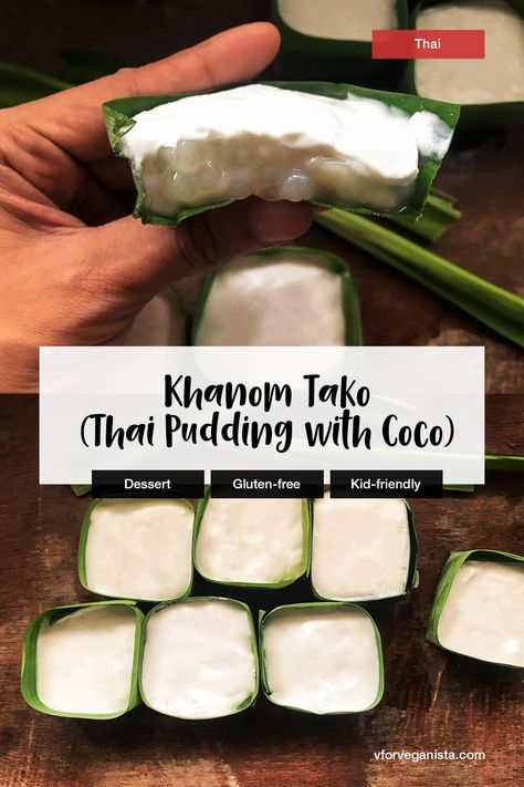 Khanom Tako (Pandan Cups Pudding) – Vegane Rezepte Pandan Pudding, Buko Pandan Recipe, Pumpkin Pecan Cobbler, Prep Breakfast, Gluten Free Kids, Coconut Pudding, Bean Flour, Water Chestnut, Coconut Custard