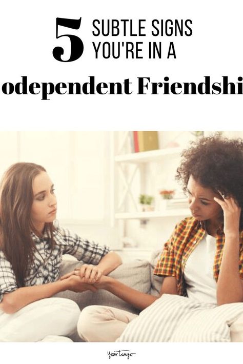 5 Subtle Signs You're In A Codependent Friendship | YourTango #friendship #bff Codependency In Friendships, Codependent Friendship, Reciprocated Love, Toxic Friendships, One Sided Relationship, Dysfunctional Relationships, Feeling Jealous, Back On Track, Emotional Support