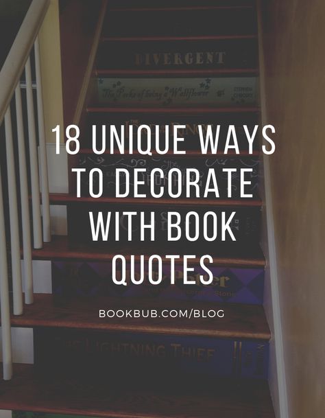 Searching for unique ways to use book quotes as home decorations? This list is full of fresh decor ideas!  #books #design #decorate Book Decor Ideas, Cute Door Mats, Ereader Cover, Books Design, Library Inspiration, Quote Decor, Unique Quotes, Painted Walls, Painting Quotes