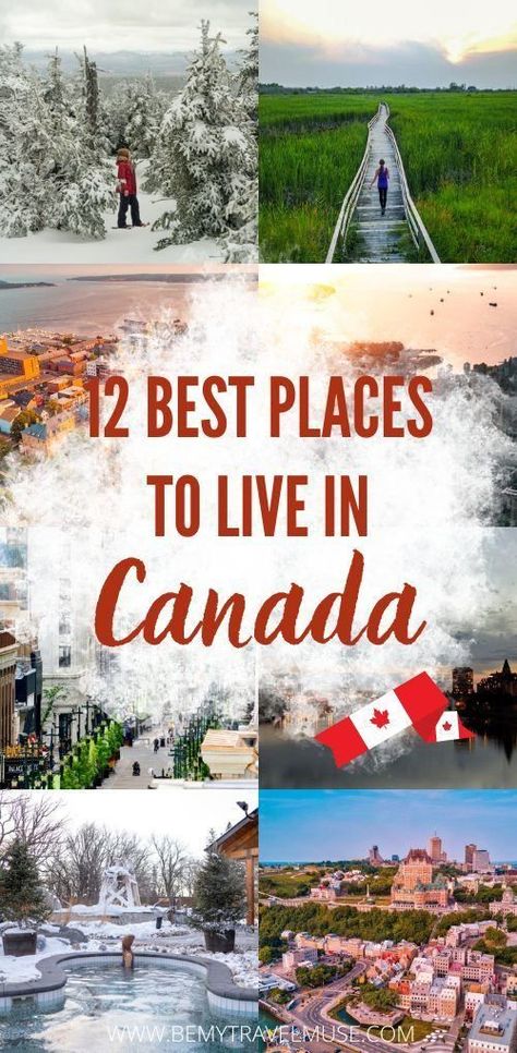 Thinking about moving abroad to Canada? Here are 12 of the most livable places in the country to help you work things out, from countryside to city center, you will definitely find something to your liking. This gorgeous, friendly and progressive country is calling! #Canada Best Place To Live, Canada Travel Guide, Best City, Moving To Canada, Places To Live, The Great White, Summer Destinations, Place To Live, Best Places To Live