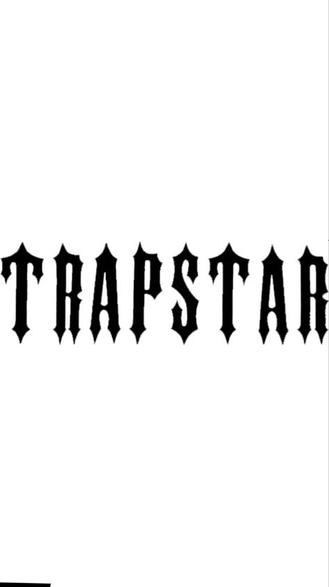 #trapstar Trapstar Tattoo Ideas, Trapstar Letters, Trapstar Wallpaper Iphone, Trapstar Logo Wallpapers, Trapstar Font, Trapstar Tattoo, Trapstar Logo, Hustler Tattoo, Iphone Wallpaper Music