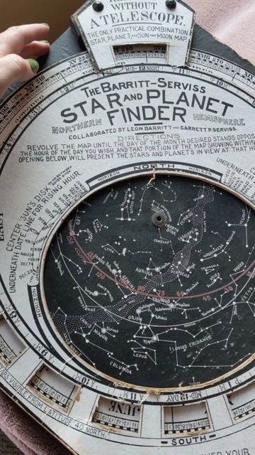 Abby | The Lunatics Project on Instagram: "This is the Barritt-Serviss Star and Planter Finder from 1906, making it 116 years old. It was handed down within my family. You can see the instructions for use along the edges. It also says "The Heavens Without a Telescope. The Only Practical Combination Star, Planet, and Sun and Moon Map." This device is called a volvelle, or a chart made of paper that rotates. #barrittserviss #starandplanetfinder #history #antiques #volvelle #antiquevolvelle #ant Celestial Inspiration, Star Charts, Moon Map, Star Chart, Dark Sky, Star Map, The Heavens, Sun And Moon, Antique Items