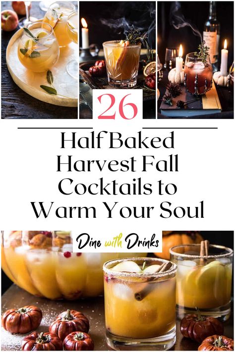 Collage of 4 half baked harvest fall cocktails. Harvest Cocktails, Fall Drinks Alcohol, Thanksgiving Recipes Drinks, Fall Cocktail Recipes, Fall Drink Recipes, Half Baked Harvest Recipes, Cozy Fall Recipes, Hot Cocktails, Spiced Drinks