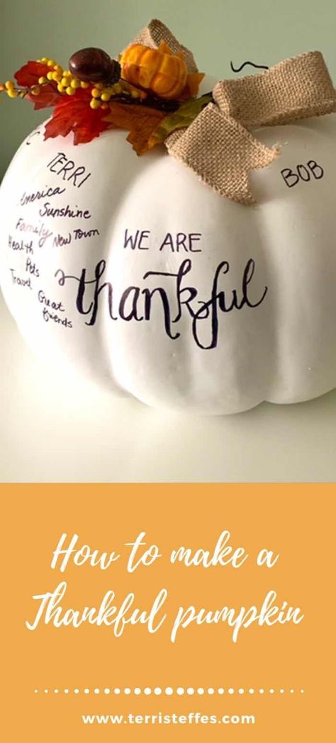 Gratitude Decor, Gratitude Pumpkin, Craft For Thanksgiving, Gratitude Crafts, Thanksgiving Recipes Side Dishes Veggies, Thankful Pumpkin, Thanksgiving Gratitude, Thanksgiving Photos, Thanksgiving Projects