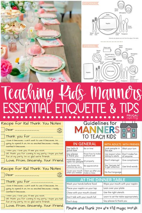 Teaching kids manners? This list of list of manners and etiquette will raise a child with discipline and good character. Includes teaching manners activities, manners for kids games, how to write a thank you note, cell phone etiquette and more. Teaching Kids Manners is important for instilling character & creating a foundation for good behavior. Follow these Essential Etiquette & Practical Tips for teaching kids manners. #FrugalCouponLiving Teaching Manners And Etiquette, Teaching Table Manners, Kids Etiquette Lessons, Manners Tea Party, Manners To Teach Kids, Manners And Etiquette, Tea Party Etiquette For Kids, Manners And Etiquette For Kids Teaching, Teaching Manners To Kids Activities