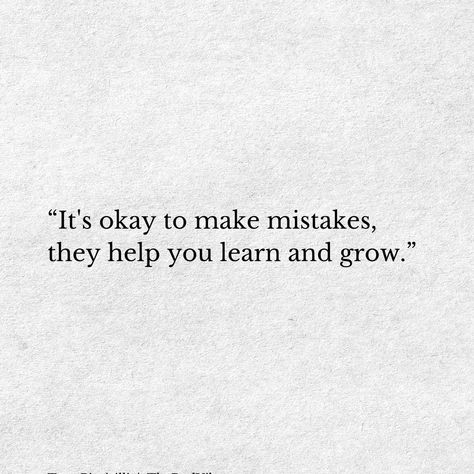 2 my son Rimano Its Okay To Make Mistakes, Son Quotes, Make Mistakes, Note To Self Quotes, It's Okay, Self Quotes, Deep Thought Quotes, Wise Quotes, Real Quotes