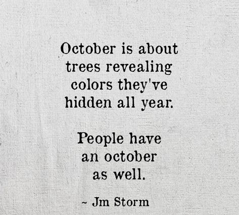 October Quotes Month, Month Aesthetic, October Quotes, Season Quotes, 10th Quotes, Autumn Quotes, Quotes Inspirational Positive, Motivational Quotes For Life, Best Friend Quotes