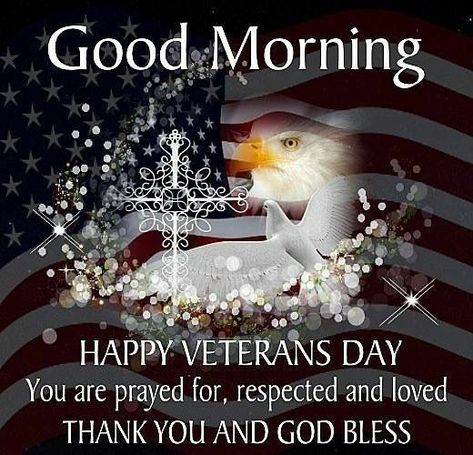 Honorable Good Morning Happy Veterans Day Quote Veterans Day Photos, Happy Veterans Day Quotes, Veterans Day Images, Free Veterans Day, Veterans Day Quotes, Memorial Day Quotes, Veterans Day Thank You, Patriotic Images, Happy Veterans Day