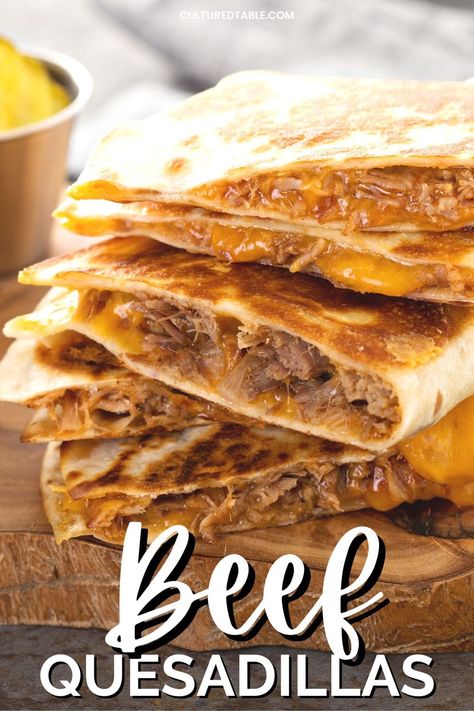 Easy Shredded Beef Quesadilla Recipe - Cultured Table Shredded Steak Quesadillas, Pulled Beef Quesadillas, Shredded Beef Quesadilla Recipes, Shaved Beef Quesadillas, Casidilla Recipes Quesadillas, Canned Shredded Beef Recipes, Beef Quesadillas Recipes, Roast Beef Quesadilla Recipes, Beef Quesadilla Recipes Easy