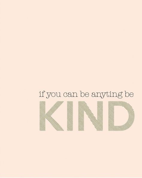 Fina Ord, Kindness Quotes, Wonderful Words, Random Acts Of Kindness, Quotable Quotes, A Quote, Way Of Life, Be Kind, The Words