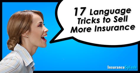 Sales language tricks... how many of these do you use? Insurance Sales Techniques, How To Sell Insurance, Auto Insurance Marketing Ideas, How To Sell Life Insurance, Insurance Sales Tips, Selling Life Insurance, Financial Advisor Career, Life Insurance Awareness Month, Life Insurance Sales