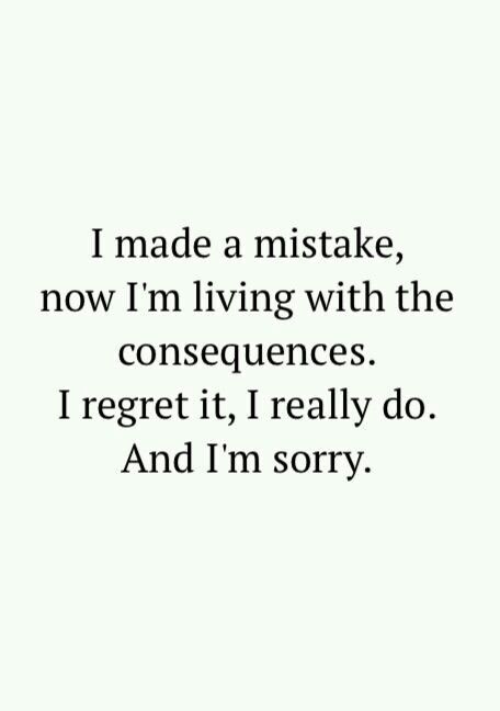 Never Regret Quotes, Missing Bae, Regrets And Mistakes, Im Sorry Quotes, Panda Hug, Regret Quotes, Apologizing Quotes, Sorry Quotes, Now Quotes