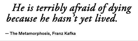 Metamorphosis Quotes, Kafka Quotes, One Line Quotes, Russian Literature, Franz Kafka, Literature Quotes, Philosophy Quotes, Literary Quotes, Poem Quotes