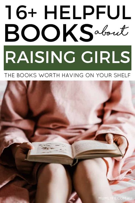 Helpful books about raising girls - carefully curated Raising Teenager Quotes, Raising Daughters, Raising Teenagers, Parenting Preteens, Toddler Behavior, Parenting Girls, Raising Girls, Books For Moms, Funny Girl Quotes