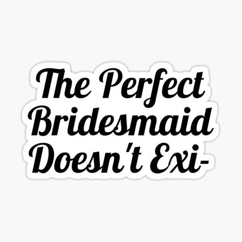 Bridal Stickers, Bridesmaid Stickers, Will You Be My Bridesmaid, Be My Bridesmaid, Iphone Wallpaper, Wedding Ideas, Novelty Sign, Iphone, For Sale