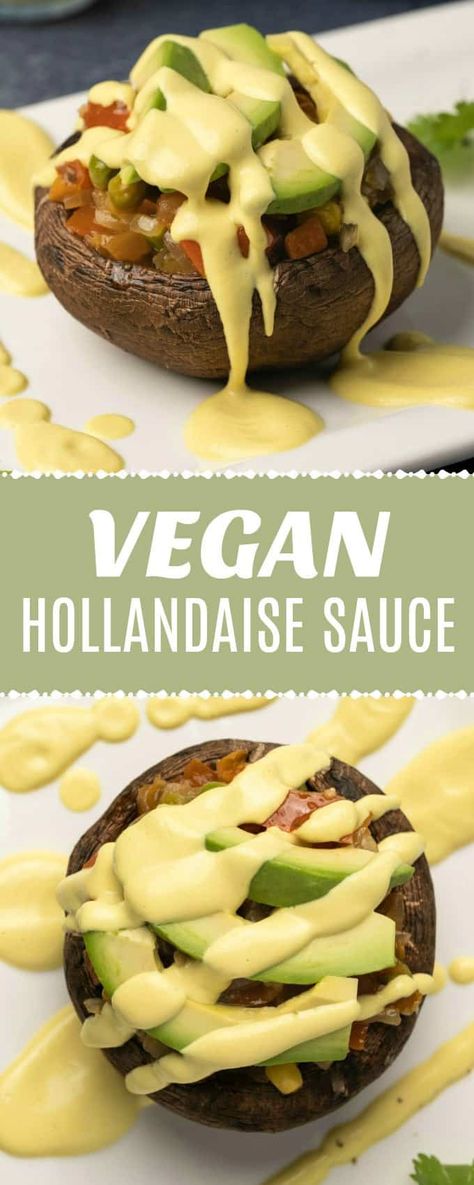 Vegan Hollandaise, Vegan Hollandaise Sauce, Vegan Sauce Recipes, Recipe For Hollandaise Sauce, Vegetarian Nutrition, Sauce Hollandaise, Hollandaise Sauce, Vegan Sauces, Vegan Appetizers