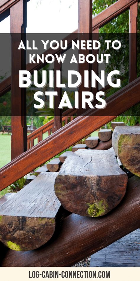 Building stairs is a crucial yet challenging aspect of building a log cabin. Here’s everything you need to know about it. Log Cabin Front Porch Stairs, Log Cabin Front Porch Steps, Log Cabin Diy, Interior Log Cabin, Log Cabin Front Porch, Log Cabin Loft, Log Stairs, Cabin Front Porch, Building A Log Cabin