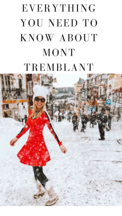 Mont Tremblant Winter Outfit, Ski Dinner Outfit, Mt Tremblant Canada, Mont Tremblant, Mont Tremblant Winter, Tremblant Quebec Winter, Mount Tremblant Quebec, Mont Tremblant Skiing, Valcartier Quebec Winter