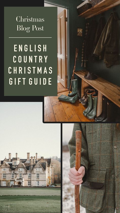 English Country Gift Guide — ONE GAL EXPLORER Christmas Gift Aesthetic Ideas, English Country Lifestyle, Country Christmas Gift Ideas, English Country Life, English Countryside Christmas, English Christmas Aesthetic, English Country Aesthetic, English Christmas Decorations, English Country Christmas