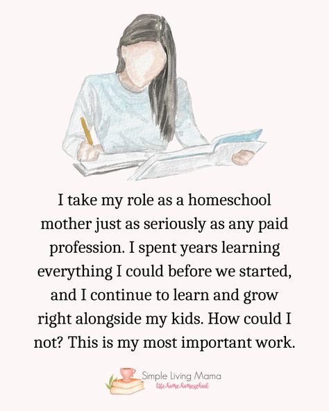 Homeschool moms are some of the most well-researched people I know! Homeschooling my children is my career, and I treat it as such. I will do whatever it takes to help them succeed and reach their own goals and potential! Share if you agree and don't forget to follow @thesimplelivingmama #homeschoolmoms #homeschoolmama #Homeschooling #homeschoolencouragement Homeschool Mom Aesthetic, Homeschooling Aesthetic, Homeschool Mom Humor, Homeschool Mom Quotes, Unschooling Ideas, Homeschool Humor, Homeschool Fun, Home Based Work, Teachers Room