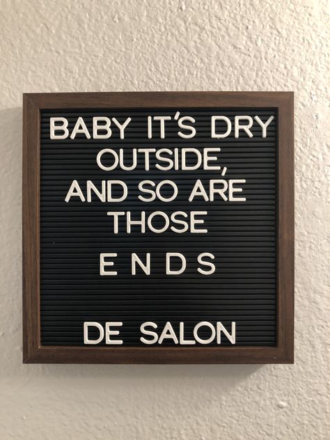 Winter Hair Saying Hairapy Quotes, Winter Salon Decor, Funny Hair Salon Signs, Funny Salon Signs, Hair Salon Sandwich Board Ideas, Fall Hair Quotes Instagram, Hair Salon Letter Board Quotes, Salon Sandwich Board Ideas, Christmas Salon Promotions