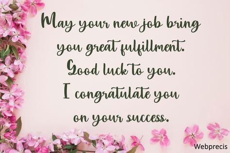 Congratulations Wishes for New Job - Webprecis Congratulations On Your New Job Quotes, All The Best For Your New Job, Best Wishes On New Job, Congratulations Job Promotion, Congratulations Quotes Achievement Congratulations Quotes Achievement Job, Congrats On New Job, Congratulations On Your Achievement, New Job Wishes, Job Wishes