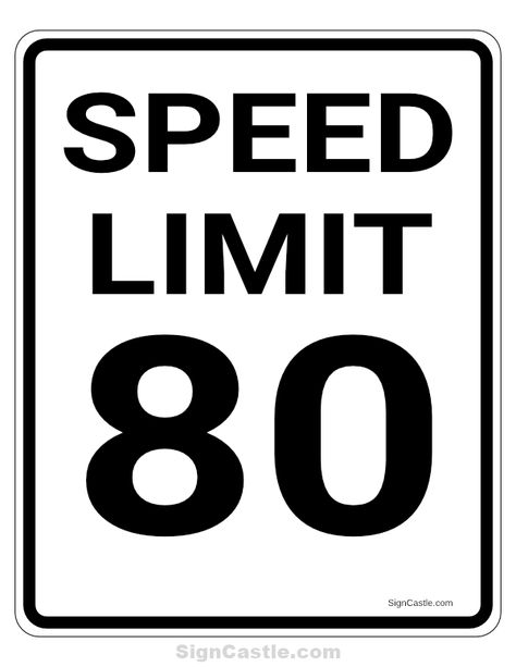 Free printable 80 MPH speed limit sign. Download it at https://signcastle.com/download/80-mph-speed-limit-sign/ Burlap Christmas Tree Decor, Speed Limit Sign, Speed Limit Signs, Danger Signs, Burlap Christmas, Traffic Signs, Speed Limit, Rock Posters, Road Signs