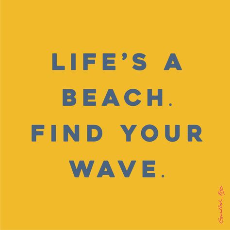 Just what the world needs…another life’s a beach saying. But really, life’s a beach, and you need to find your way…I mean wave. Guatemala Beaches, Deco Surf, Smile Word, Quotes About Photography, Beach Quotes, Summer Quotes, Super Quotes, Trendy Quotes, New Quotes