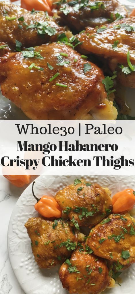 Mango Habanero Recipes, Habanero Recipes, Crispy Chicken Thighs, Mango Chicken, Chicken Crispy, Clean Eating Chicken, Low Carb Chicken, Chicken Wing Recipes, Crispy Chicken