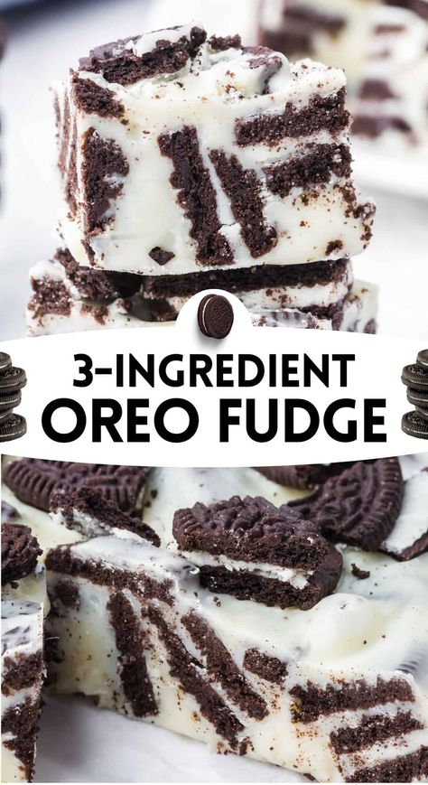 An easy 3 ingredient oreo fudge recipe made with chunks of oreo cookies in creamy white chocolate fudge. Full of sweet cookies and cream flavor! #Fudge #OreoCookies Easy No Bake Fudge, 3 Ingredient Oreo Dessert, Recipes With Oreos Easy, 3 Ingredient Oreo Fudge, Easy 3 Ingredient Recipes Desserts, Easy Fudge Recipe 3 Ingredients, Oreo Cookie Fudge, Easy Oreo Desserts, Dax Emry