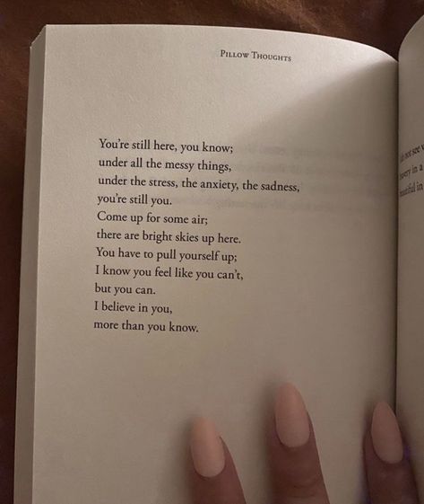 Poems On Self Acceptance, Read This When You Feel Insecure, All The Things I Never Said Journal, Peyton+ Core + Aesthetic, You're Pretty Quotes, Beautiful Poetry Quotes, Spiraling Quotes, Healing My Heart Book Quotes, Quotes On Billboards