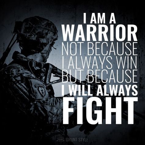 I Always Win, Marine Quotes, Fighter Quotes, Military Life Quotes, Soldier Quotes, Indian Army Quotes, Military Motivation, I Am A Warrior, Bear Quote