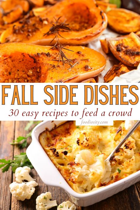 Autumn Side Dish Recipes, Fall Crowd Pleasers, Cold Weather Side Dishes, Easy Sides To Feed A Crowd, Sides For Fall Bbq, Easy Potato Dishes For A Crowd, New England Side Dishes, Side Dishes Make Ahead, Shareable Dishes For Party