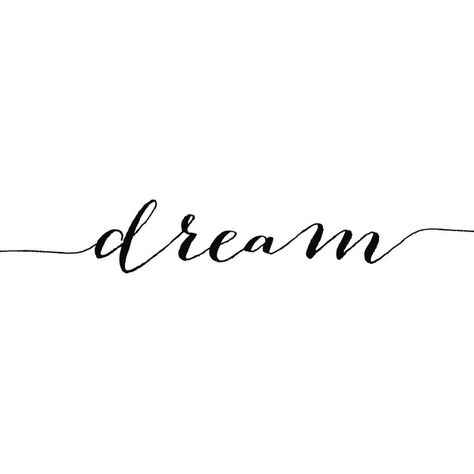 Dream Print, Motivational Art, Calligraphy Quote Digital, Wall Art... (7.11 AUD) ❤ liked on Polyvore featuring home, home decor, wall art, text, words, quotes, fillers, writing, phrase and saying Quotes Calligraphy, Calligraphy Quote, Calligraphy Doodles, Citation Art, Art Text, Motivational Quotes For Women, Quote Decor, Calligraphy Quotes, Art Calligraphy