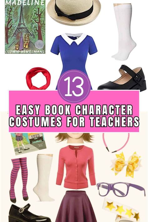 13 Easy Children's Book Character Costumes for Teachers & Adults Character Week Costumes Schools, Book Character Halloween Costumes For Teachers, Disney Book Character Costumes, Costumes For Librarians, Character Day Teacher Costume, Dress As Favorite Book Character, Preschool Teacher Book Character Costume, Story Book Characters Costumes, 3rd Grade Book Character Costumes